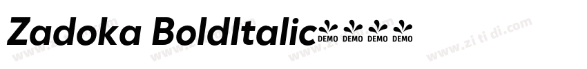Zadoka BoldItalic字体转换